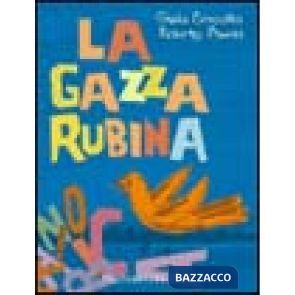 Gazza rubinia (La)