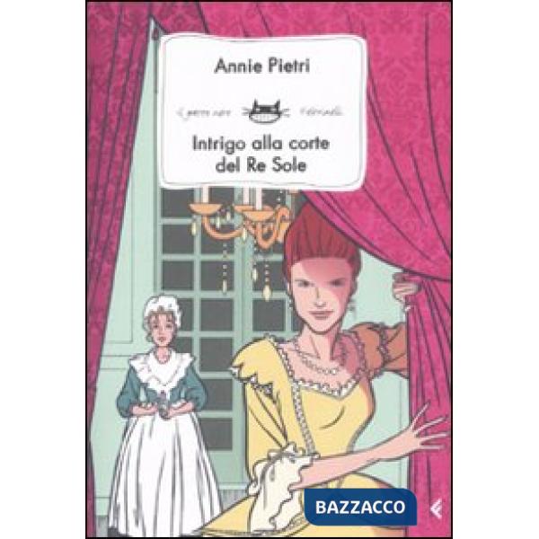 Intrigo alla corte del Re Sole