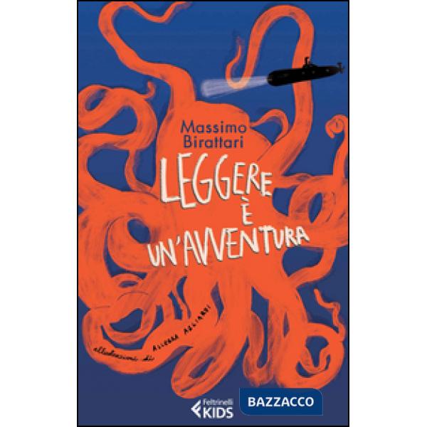 LEGGERE E' UN'AVVENTURA