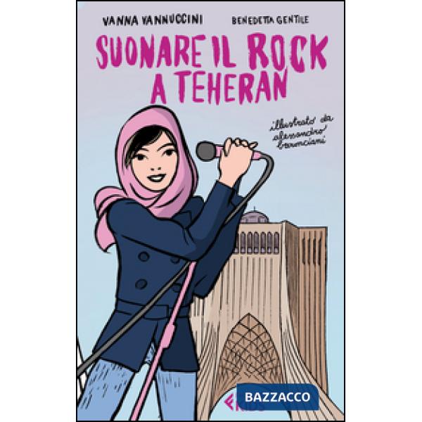 Suonare il rock a Teheran