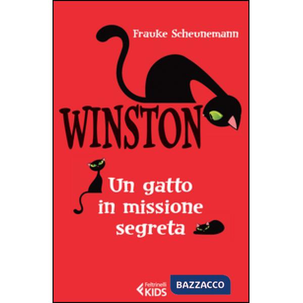 Winston. Un gatto in missione segreta