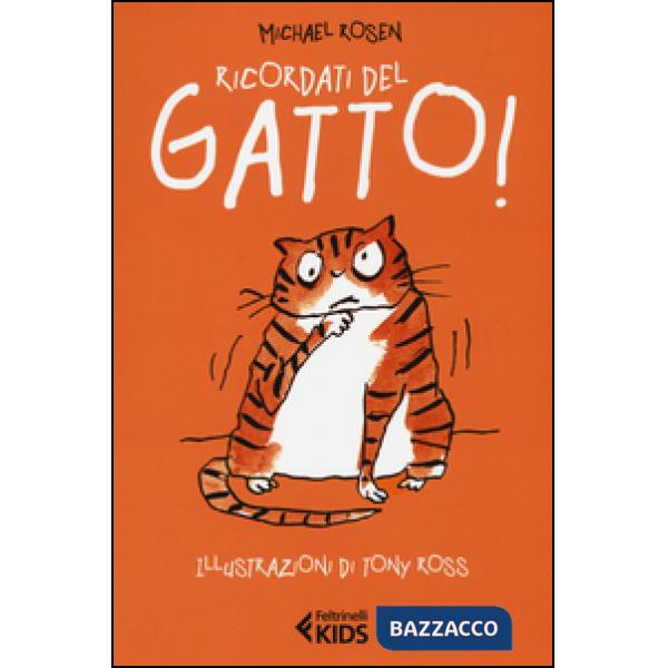Ricordati del gatto!