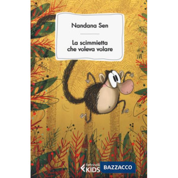 Scimmietta che voleva volare (La)