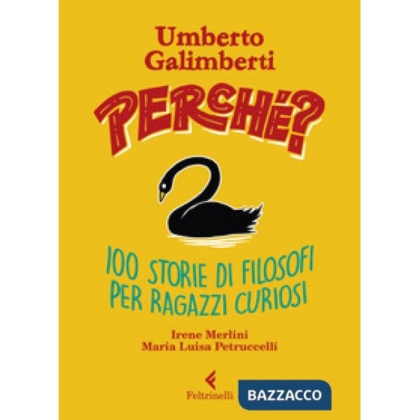 Perché? 100 storie di filosofi per ragazzi curiosi