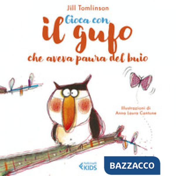 Gioca con il gufo che aveva paura del buio