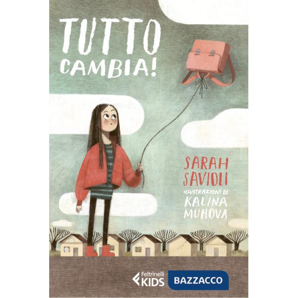 Tutto cambia! Ediz. a colori