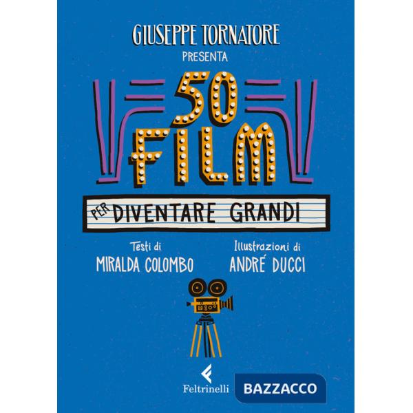 50 film per diventare grandi