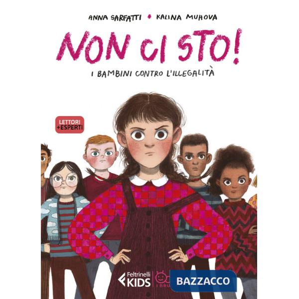 Non ci sto! I bambini contro l'illegalità