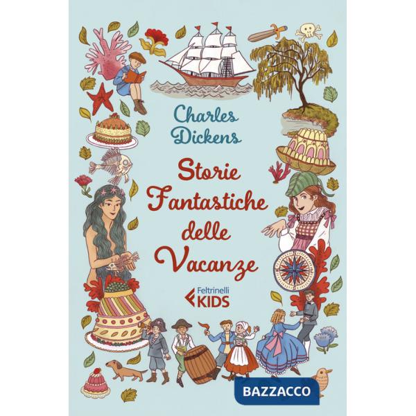 Storie fantastiche delle vacanze