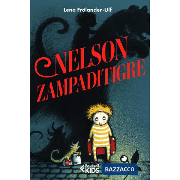 Nelson Zampaditigre. Ediz. illustrata