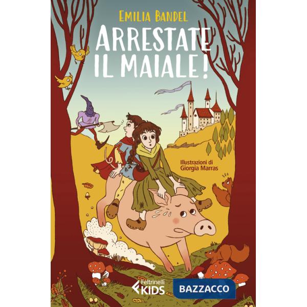 Arrestate il maiale!