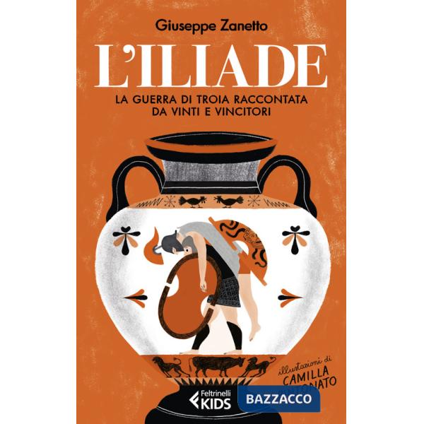 Iliade. La guerra di Troia raccontata da vinti e vincitori (L')