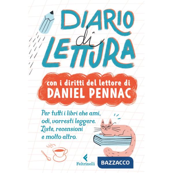 Diario di lettura. Con i diritti del lettore di Daniel Pennac