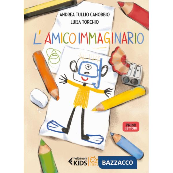 Amico immaginario. Ediz. a colori (L')