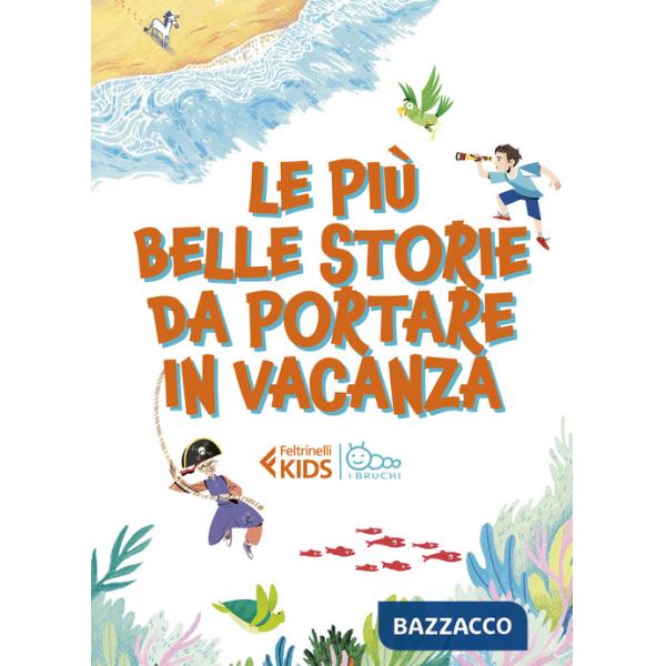 Più belle storie da portare in vacanza (Le)