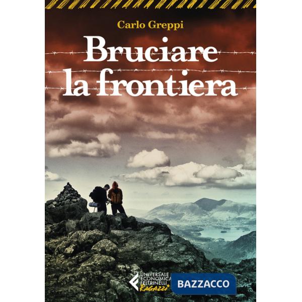 Bruciare la frontiera