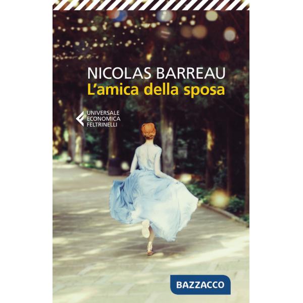 Amica della sposa (L')