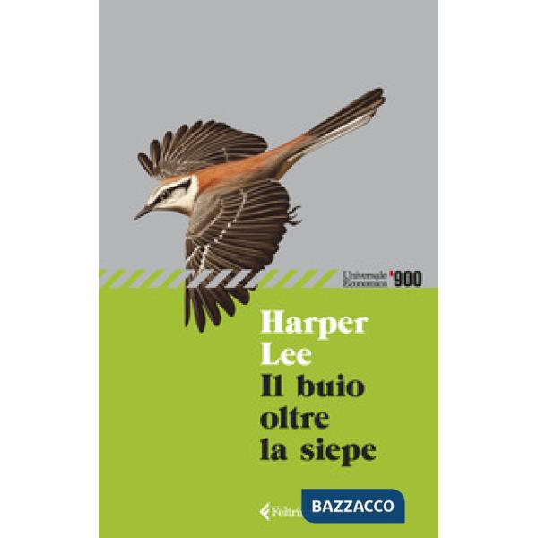 Buio oltre la siepe (Il)