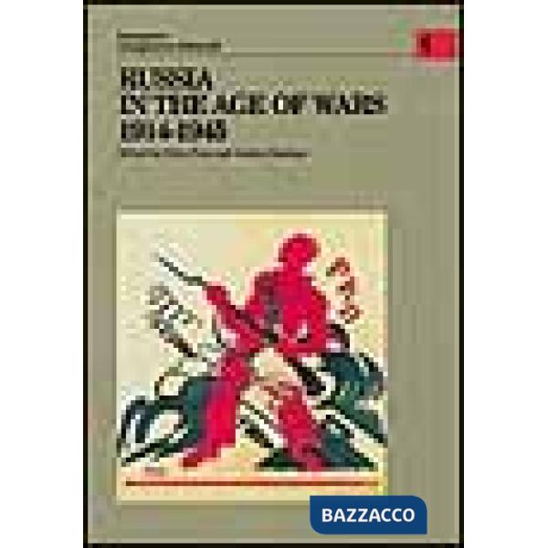 Annali della Fondazione Giangiacomo Feltrinelli (1998). Russia in the age of wars 1914-1945