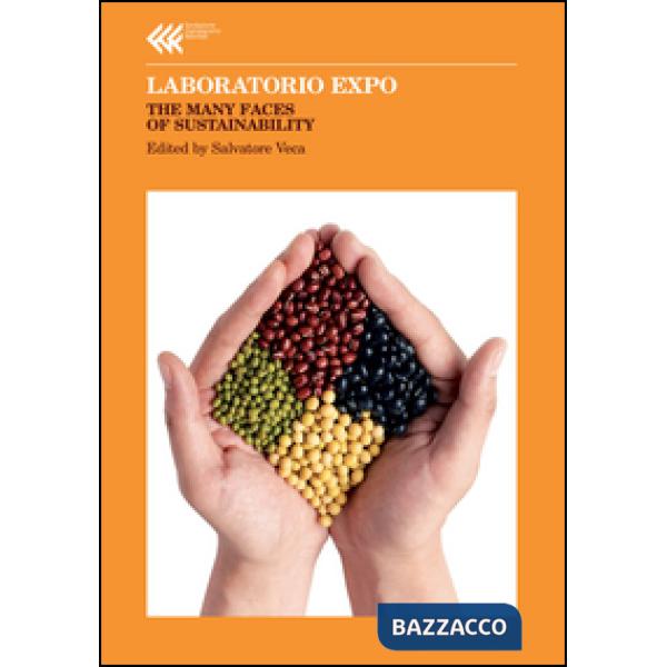 Laboratorio Expo. The many faces of sustainability