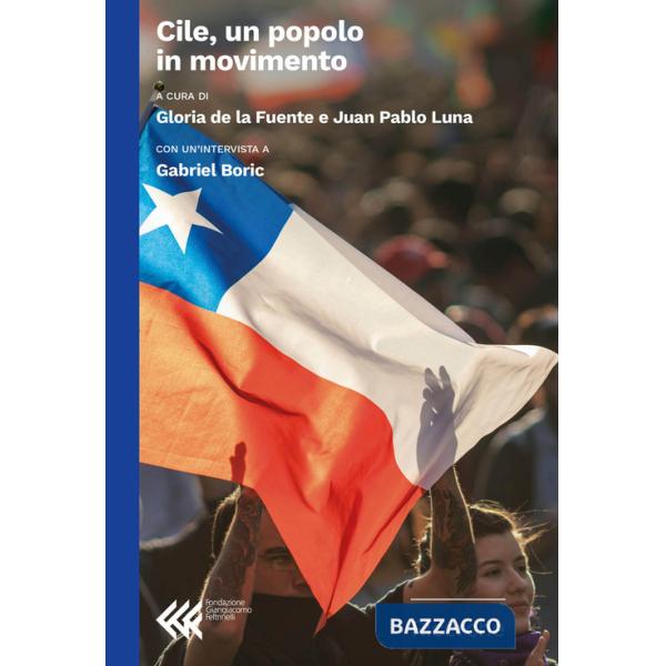 Cile, un popolo in movimento