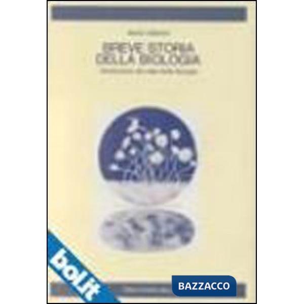 BREVE STORIA BIOLOGIA