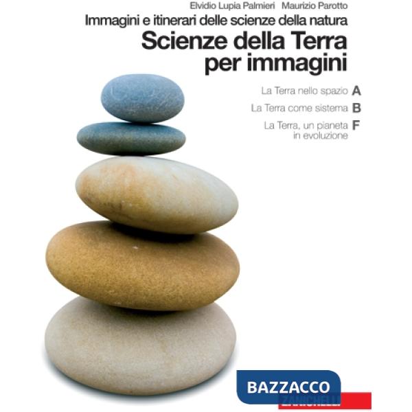 SCIENZE DELLA TERRA PER IMMAGINI VOL. ABF