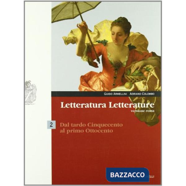 LETTERATURA LETTERATURE VOL. 2 ED. ROSSA