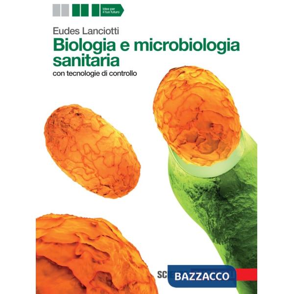 BIOLOGIA E MICROBIOLOGIA SANITARIA V. U.