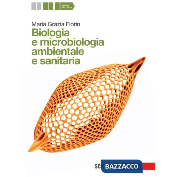 BIOLOGIA E MICROBIOLOGIA AMBIENTALE E SANITARIA