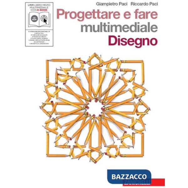 PROGETTARE E FARE CONF. TECNOLOGIA + DISEGNO CON E