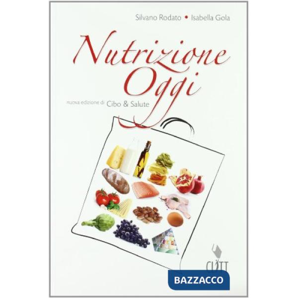 NUTRIZIONE OGGI CORSO DI ALIMENTI E ALIMENTAZIONE
