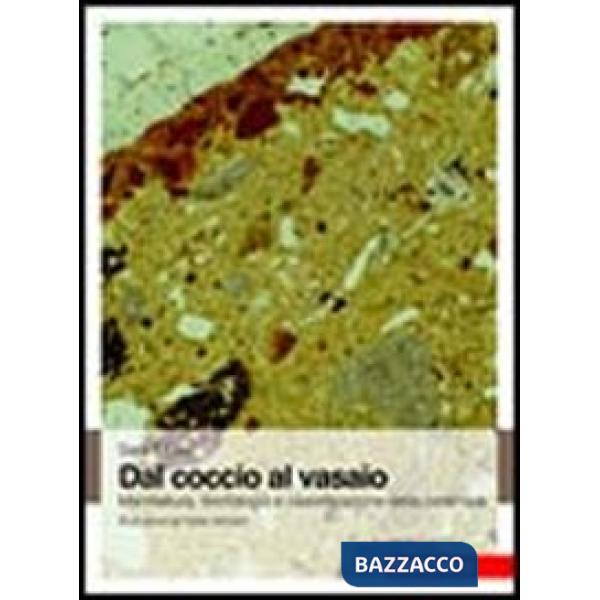 DAL COCCIO AL VASAIO
