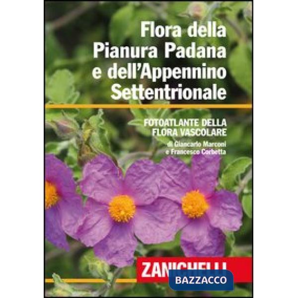 FLORA DELLA PIANURA PADANA E DELL'APPENNINO SETTEN