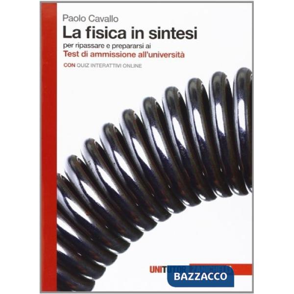 LA FISICA IN SINTESI V. U.
