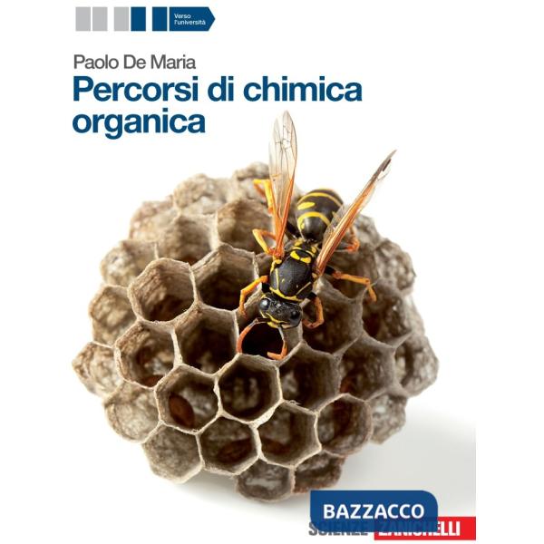 PERCORSI DI CHIMICA ORGANICA. PER LE SCUOLE SUPERIORI. CON ESPANSIONE