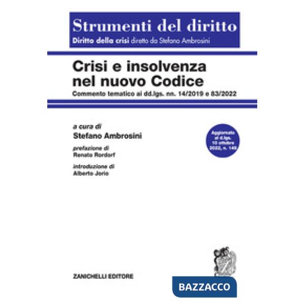 CRISI E INSOLVENZA NEL NUOVO CODICE VOL. UNICO