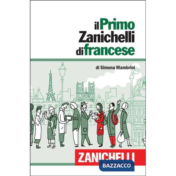 IL PRIMO ZANICHELLI DI FRANCESE V.U.