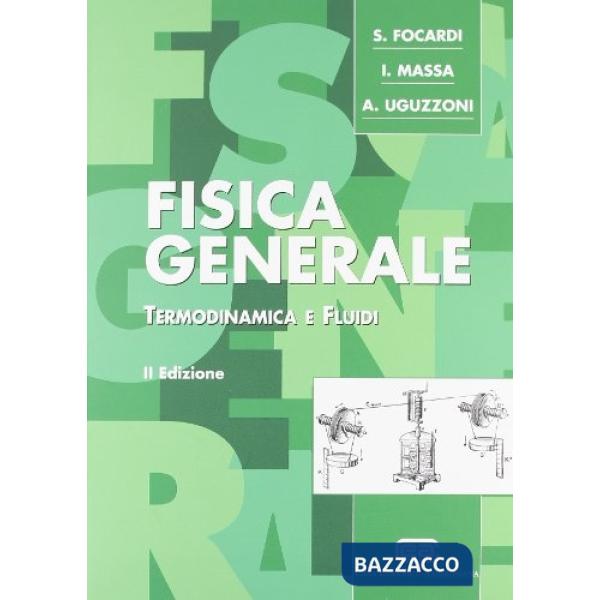 FISICA GENERALE TERMODINAMICA E FLUIDI