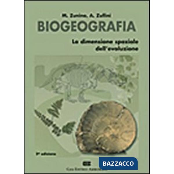 BIOGEOGRAFIA LA DIMENSIONE SPAZIALE