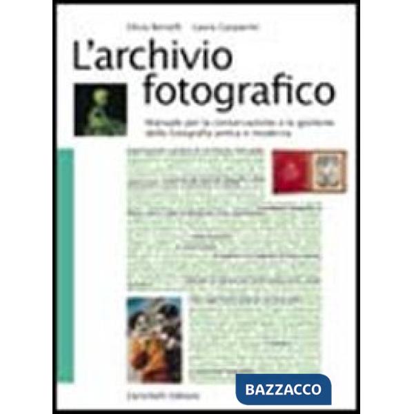 L'ARCHIVIO FOTOGRAFICO