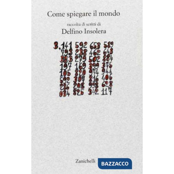 COME SPIEGARE IL MONDO