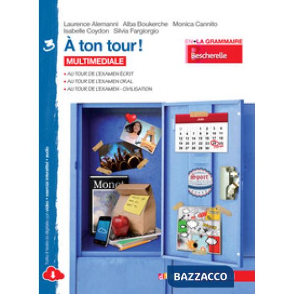 A TON TOUR. LIVRE DE L'ELEVE-CAHIER D'EXERCISES. PER LA SCUOLA MEDIA