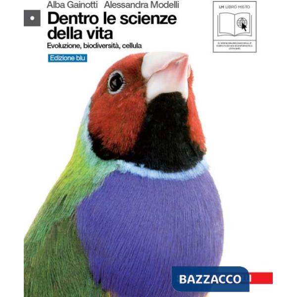 DENTRO LE SCIENZE DELLA VITA ED. BLU EVOLUZIONE BI