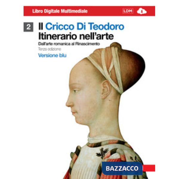 IL CRICCO DI TEODORO. ITINERARIO NELL'ARTE BLU VOL