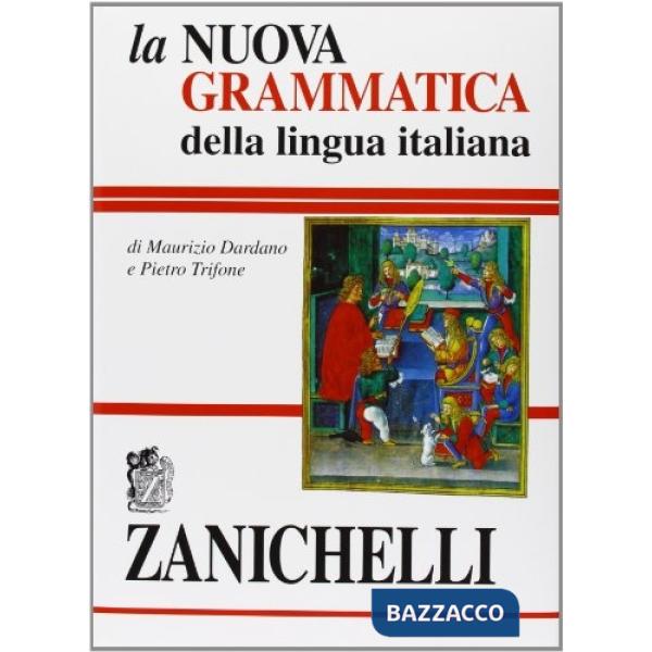 LA NUOVA GRAMMATICA DELLA LINGUA ITALIANA V. U.