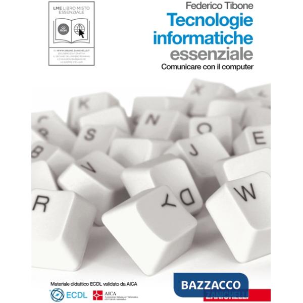 TECNOLOGIE INFORMATICHE V. U. ESSENZIALE CON CD R