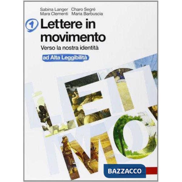 LETTERE IN MOVIMENTO VOL. 1 AD ALTA LEGGIBILITA'