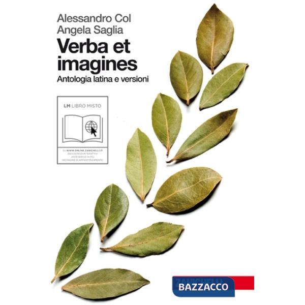 VERBA ET IMAGINES LM ANTOLOGIA LATINA E VERSIONI
