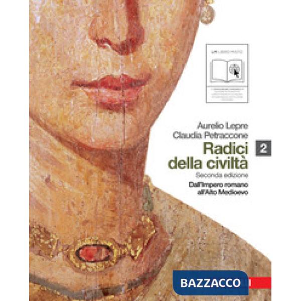 RADICI DELLA CIVILTA' VOL. 2 CON INSERTO CITTADINA